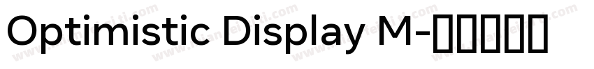 Optimistic Display M字体转换